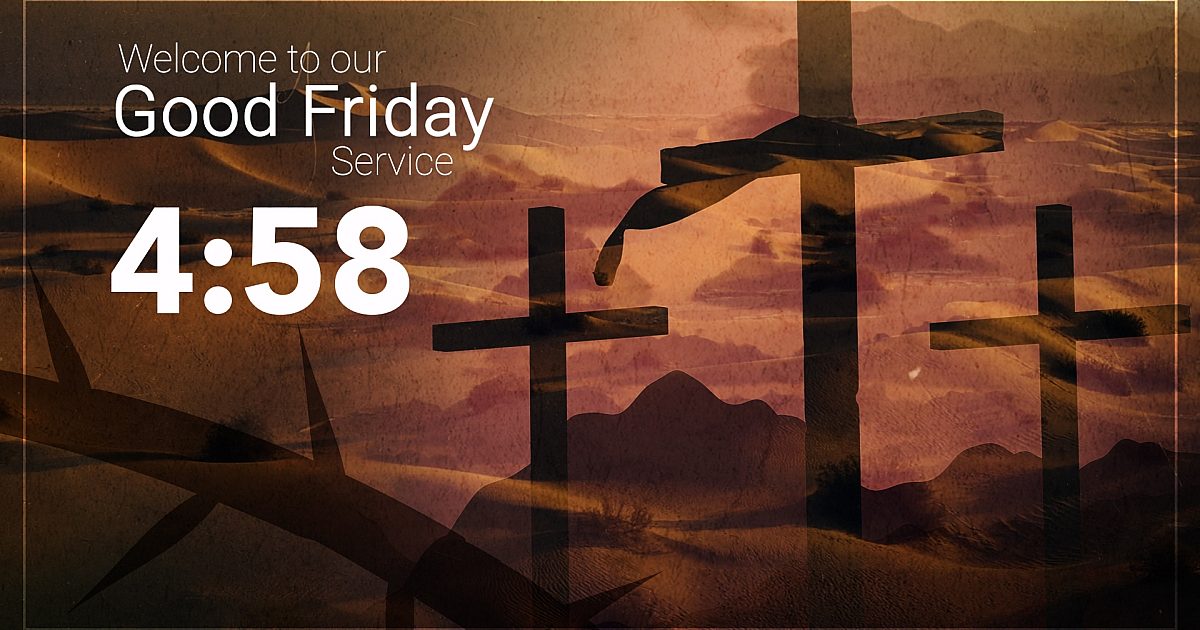 02 Good Friday Service Countdown