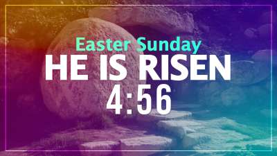 He Is Risen Tomb Countdown