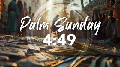 Palm Sunday - Jesus' Arrival Countdown