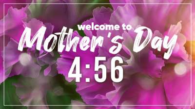Mother's Day Radiance Countdown