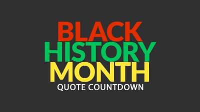 Black History Month Quote Countdown
