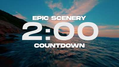 Epic Scenery Countdown (2 Minutes)