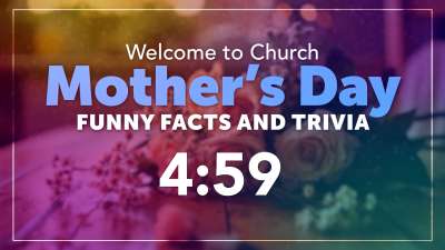Mother's Day Funny Facts and Trivia Countdown