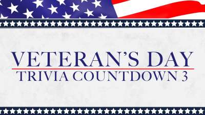 Veteran's Day Trivia Countdown 3